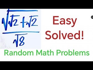 Detailed Solution: Random Math Problems