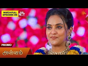 Annam- Promo | 11 Mar 2026 | Tamil Serial | Sun TV