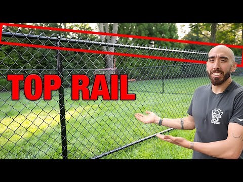 How to Install Top Rail on a Chain Link Fence