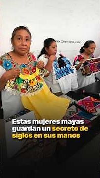These Mayan women hold a centuries-old secret in their hands