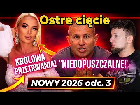 Ostre cięcie 2026 odc. 3 | "NIEDOPUSZCZALNE!" feat. Królowa Przetrwania Nowy sezon 12 | cojapacze