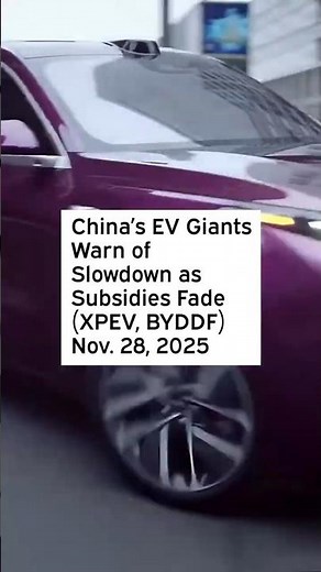 China’s EV Giants Warn of Slowdown as Subsidies Fade #XPEV #BYD #BYDDF #XPeng #LI #NIO #LiAuto #ZK