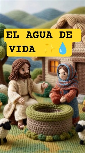 ¡DAME DE BEBER! 💧 Mira esta increíble versión de Jesús y la Samaritana tejida a mano. ✨