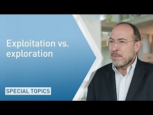 Exploitation vs. exploration: balancing the short – and long-term