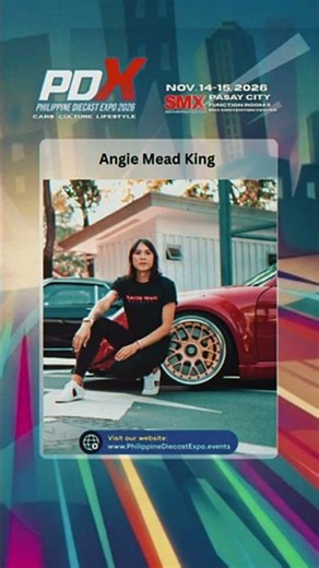 Angie Mead King Rolls into the Philippine Diecast Expo, November 14–15, 2026