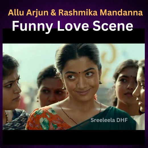 Allu Arjun & Rashmika Mandanna Funny Love Scene | Telugu Super Blockbuster Movie #AlluArjun #RashmikaMandanna #MovieClips #Tollywood #TeluguCinema | Sreeleela Fans
