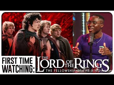 The Lord of the Rings: The Fellowship of the Ring - First Time Watching In Review