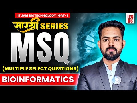 Bioinformatics MSQ | IIT JAM Biotechnology & GAT B 2026 | Sarathi Series | L6 | IFAS