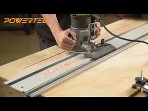 Make the Most Out of Your Router with POWERTEC 71085 Router Guide Rail Adapter