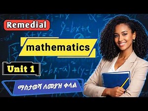 Mathematics Remedial Unit 1 Self-Testing Questions