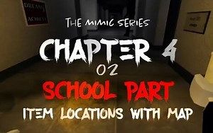 The Mimic - Chapter 4 School Part Butterfly and Key Locations with Map