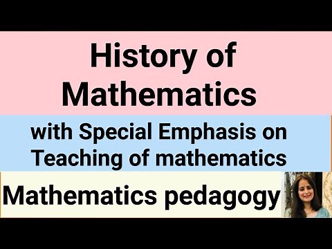 History of Mathematics with special emphasis on Teaching of mathematics/Mathematics pedagogy