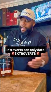🚨Introverts can only date EXTROVERTS! 🚨