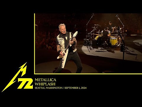 Metallica: Whiplash (Seattle, WA - September 1, 2024)