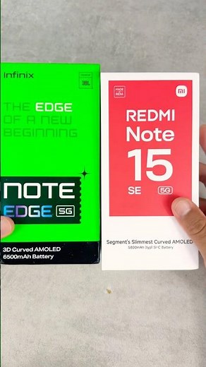 Unboxing Comparison: Infinix Note Edge 5g VS Redmi Note 15 SE 5g. #redmi #infinix #comparison #short