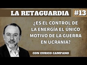 ¿Es el control de la energía el único motivo de la guerra en Ucrania?