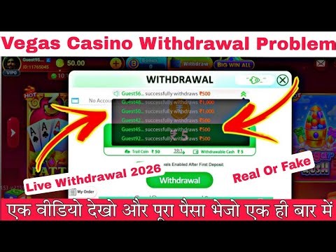 vegas casino withdrawal | vegas casino withdrawal kaise kare | vegas casino real or fake #poker