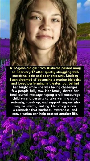 12-Year-Old Girl’s Final Message Urges Others to Speak Up and Save Lives