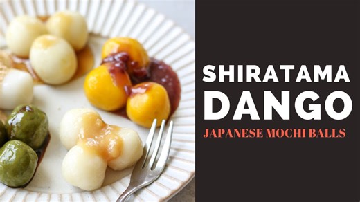 Shiratama Dango Mochi Balls Recipe