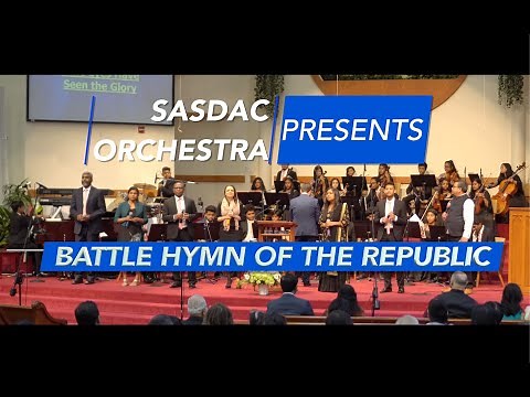 Battle Hymn of the Republic | SASDAC ORCHESTRA [OFFICIAL VIDEO]