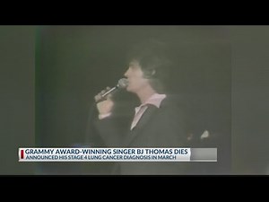 BJ Thomas dies at age 78, two months after he reveals his stage four lung cancer