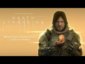 Death Stranding - BB's Theme (Instrumental)