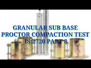 | Granular Sub Base proctor compaction Test | Maximum Dry Density test For GSB | Lab Density Test |