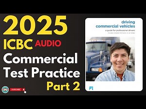ICBC Commercial Drivers License Practice Test Part 2 | Audio | Canadian Driver Knowledge Tests