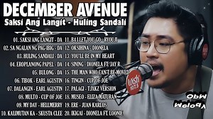 December Avenue Playlist 2025 OPM Trending 2025 Saksi Ang Langit, Sa Ngalan ng Pag ibig, Bulong | Watch Boyce Avenue