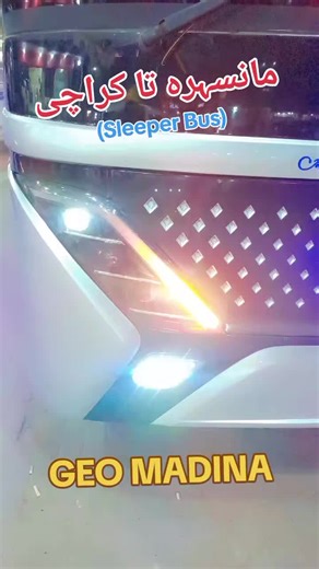 Geo Madina New Double Glass Sleeper Bus Details