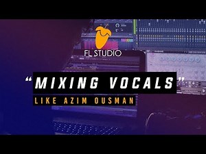Mixing Vocals Like Azim Ousman (FL Studio Sinhala Tutorial)