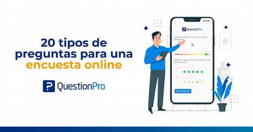 20 tipos de preguntas para una encuesta online