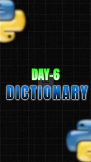 Day 6 Dictionary of learning python in 30 days || #shorts #coding #python