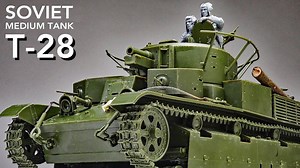 红星 1/35 苏联 T-28 中型坦克_Part.1 by Scale Model Club 2