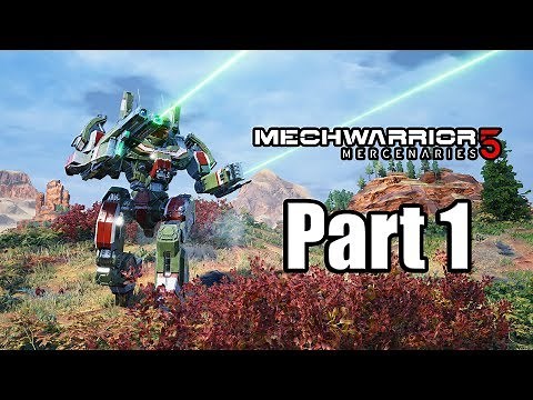 MECHWARRIOR 5 MERCENARIES Gameplay Walkthrough Part 1 - No Commentary [PC Ultra 1080p]