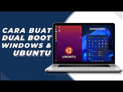 Cara Membuat Dual Boot Windows dan Linux Ubuntu 2021 Step By Step - LENGKAP!