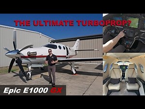 SELLING SPEED: Is the Epic E1000 GX the Ultimate Turboprop? Own N371CE!