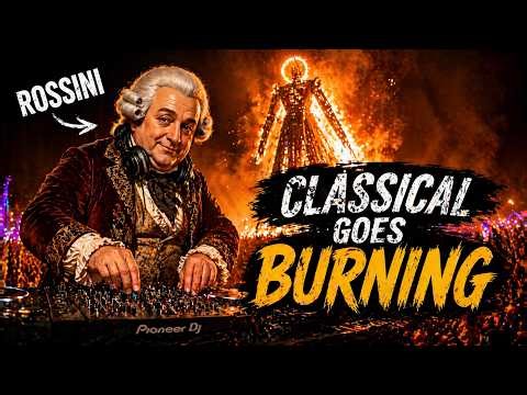 Rossini × Hard Techno | William Tell Overture Goes Burning Man [Classical Techno Mix]