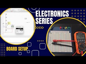 Electronics Series - Board Setup