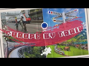 Unleash the Ultimate Eurail Adventure: Step-by-Step Guide