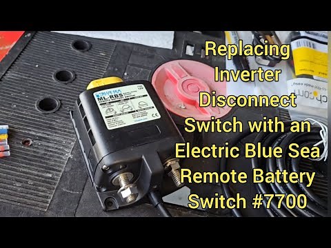Installing an Electric Blue Sea Remote Battery Switch as an Inverter Battery Disconnect Switch