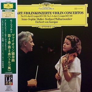 Mozart, Anne-Sophie Mutter • Berliner Philharmoniker, Herbert von Karajan - Violinkonzerte • Violin Concertos (No.3 G-dur (G Major) KV 216 • No.5 A-dur (A Major) KV 219)