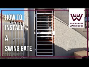 How To Install A Swing Gate From Burglar Bar Warehouse