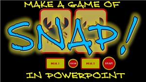 Make A Game Of SNAP! (Tutorial) - Power Point Games