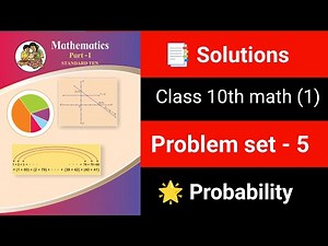 🎲 Probability Class 10 Maths 1 | Problem Set 5 Complete Solutions | Maharashtra SSC 2025