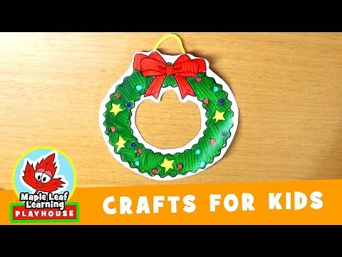 Christmas Wreath Craft for Kids | Maple Leaf Learning Playhouse
