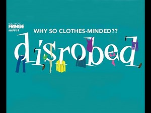 HFF19 Disrobed: Why So Clothes-Minded?