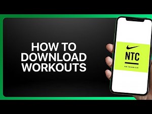 How To Download Workouts in Nike Training Club Tutorial