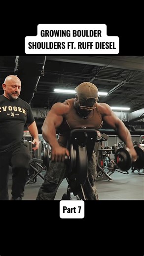 GROWING BOULDER SHOULDERS FT. RUFF DIESEL #coach #training #chestday #bodybuilder #muscle
