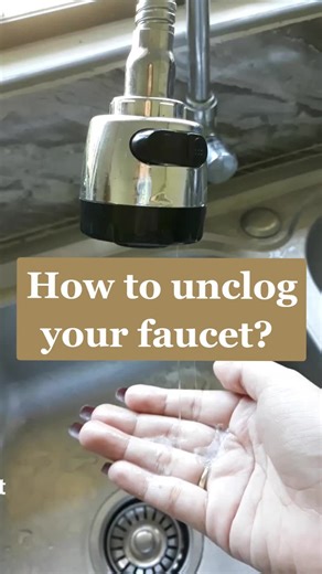 How to unclog faucet #kitchenhack #faucet